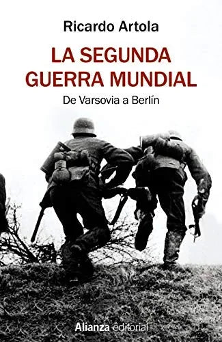 Libro LA SEGUNDA GUERRA MUNDIAL de ARTOLA RICARDO en Colombia, historia