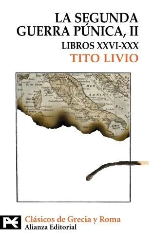 Libro LA SEGUNDA GUERRA PUNICA II (TOMO II: LIBROS XXVI XXX) de TITO LIVIO en Colombia, historia