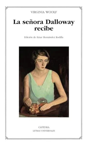 Libro LA SENORA DALLOWAY RECIBE de WOOLF VIRGINIA en Colombia, literatura