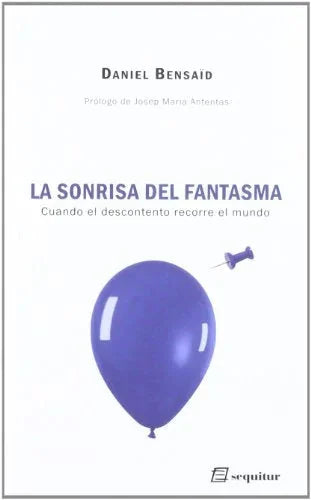 Libro LA SONRRISA DEL FANTASMA de BENSAID DANIEL en Colombia, politica