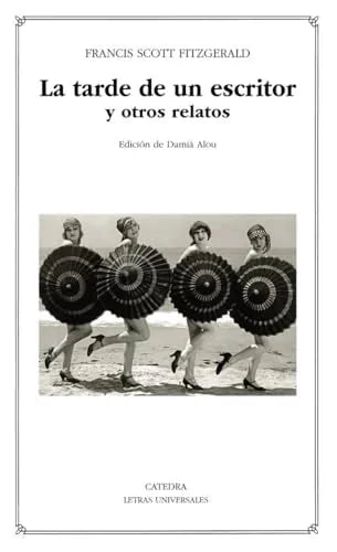 Libro LA TARDE DE UN ESCRITOR Y OTROS RELATOS de F. SCOTT FITZGERALD en Colombia, literatura