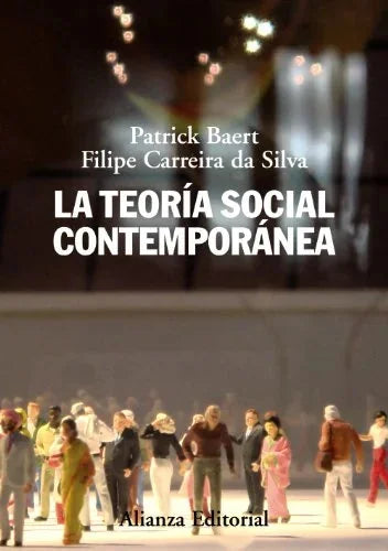 Libro LA TEORIA SOCIAL CONTEMPORANEA de BAERT PATICK en Colombia, sociologia