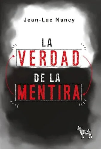 Libro LA VERDAD DE LA MENTIRA de NANCY JEAN-LUC en Colombia, filosofia