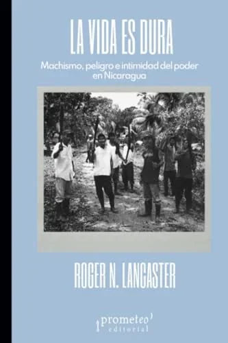 Libro LA VIDA ES DURA de LANGASTER ROGER N. en Colombia, sociologia