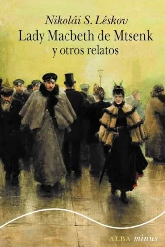 Libro LADY MACBETH DE MTSENK Y OTROS RELATOS de LESKOV NIKOLAI S. en Colombia, literatura