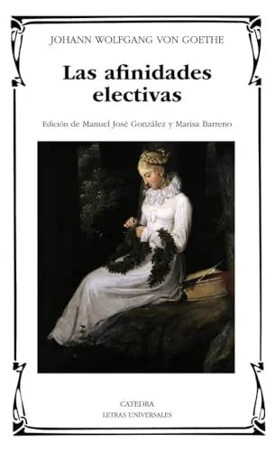 Libro LAS AFINIDADES ELECTIVAS de GOETHE JOHANN WOLFGANG en Colombia, literatura