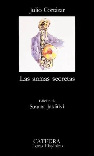 Libro LAS ARMAS SECRETAS de CORTAZAR JULIO en Colombia, literatura
