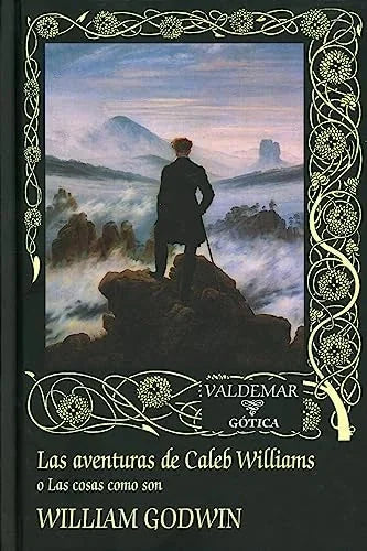 Libro LAS AVENTURAS DE CALEB WILLIAMS O LAS COSAS COMO SON de GODWIN WILLIAM en Colombia, literatura