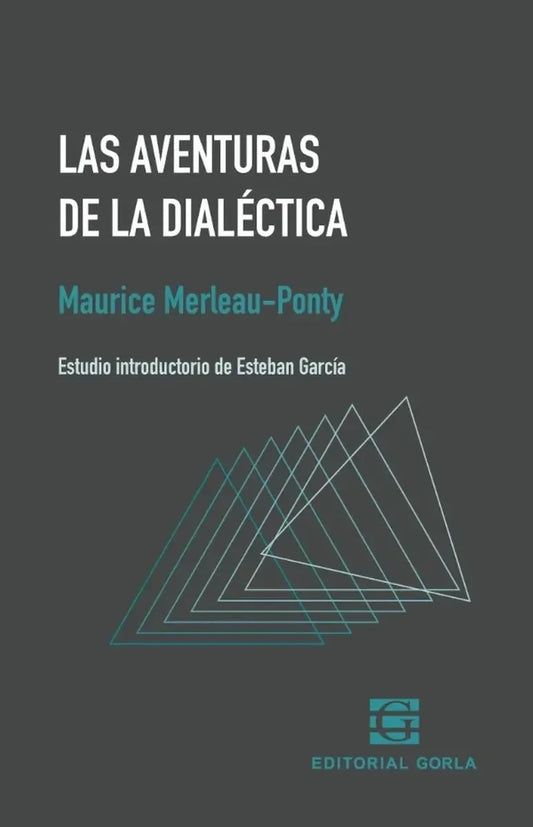 Libro LAS AVENTURAS DE LA DIALECTICA de MERLEAU-PONTI MAURICE en Colombia, filosofia