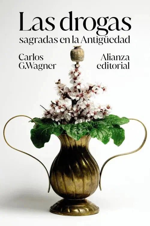 Libro LAS DROGAS SAGRADAS EN LA ANTIGUEDAD de WAGNER CARLOS G. en Colombia, antropologia