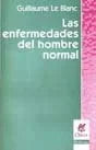 Libro LAS ENFERMEDADES DEL HOMBRE NORMAL de LE BLANC GUILLAUME en Colombia, filosofia