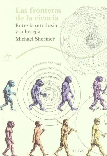 Libro LAS FRONTERAS DE LA CIENCIA: ENTRE LA OR de SHERMER MICHAEL en Colombia, ciencia