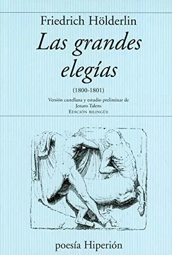 Libro LAS GRANDES ELEGIAS de HOLDERLIN FRIEDRICH en Colombia, poesia