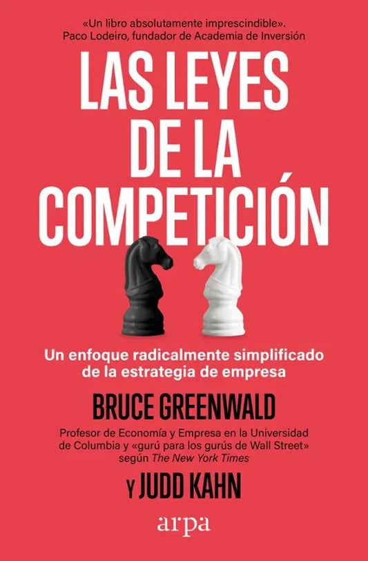 Libro LAS LEYES DE LA COMPETICION de GREENWALD BRUCE en Colombia, administracion