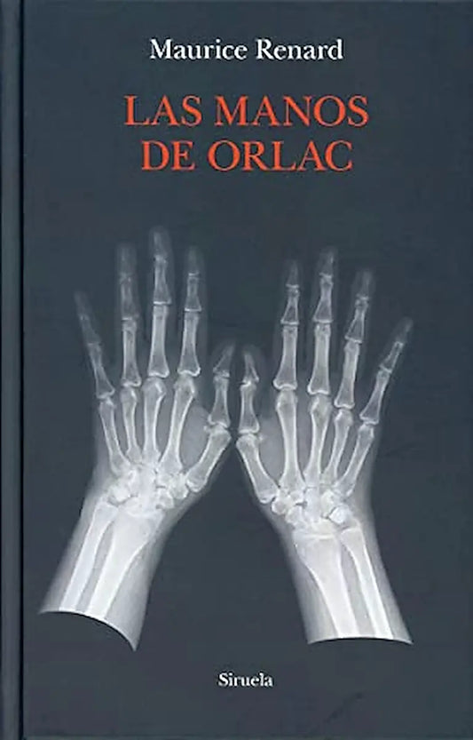 Libro LAS MANOS DE ORLAC de RENARD MAURICE en Colombia, literatura