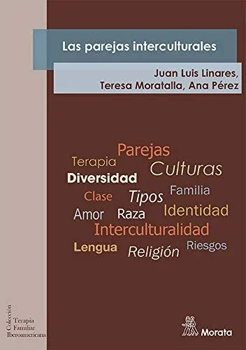 Libro LAS PAREJAS INTERCULTURALES de LINARES JUAN LUIS- MARATALLA T en Colombia, psicologia