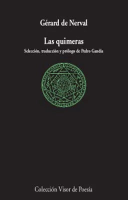 Libro LAS QUIMERAS Y OTROS POEMAS de DE NERVAL GERARD en Colombia, poesia