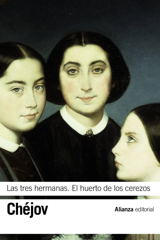 Libro LAS TRES HERMANAS. EL HUERTO DE LOS CEREZOS de CHEJOV ANTON en Colombia, literatura