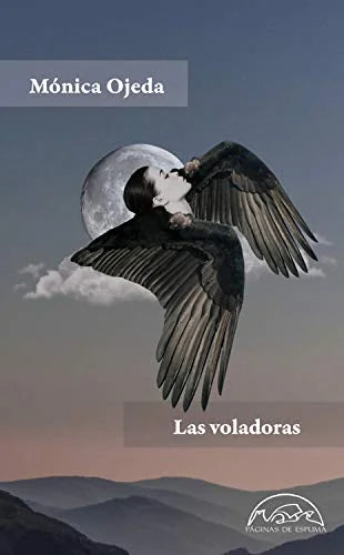 Libro LAS VOLADORAS de OJEDA MONICA en Colombia, literatura
