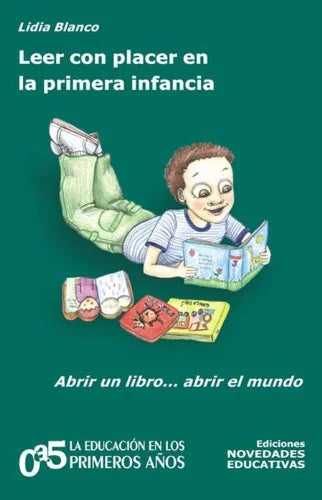Libro LEER CON PLACER EN LA PRIMERA INFANCIA de BLANCO LIDIA en Colombia, pedagogia