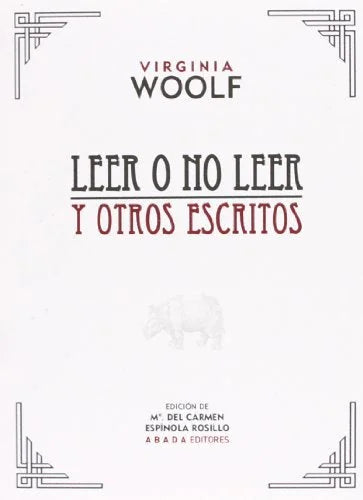 Libro LEER O NO LEER Y OTROS ESCRITOS de WOOLF VIRGINIA en Colombia, literatura