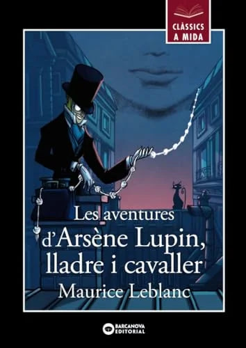 Libro LES AVENTURES D ARSENE LUPIN LLADRE I CAVALLER de LEBLANC MAURICE en Colombia, juvenil