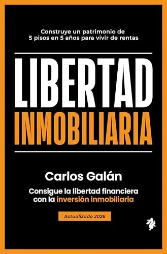 Libro LIBERTAD INMOBILIARIA CONSIGUE LA LIBERTAD FINANCIERA CON LA INVERSIÓN INMOBILIARIA de GALAN CARLOS en Colombia, autoayuda