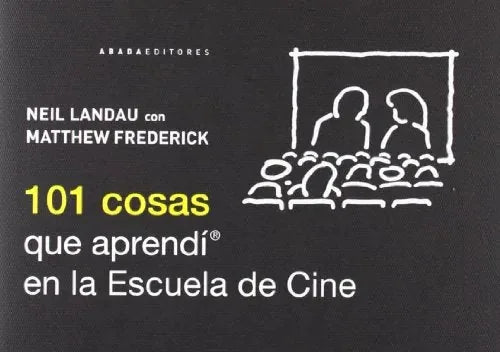 Libro 101 Cosas Que Aprendi En La Escuela De C
