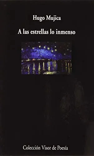 Libro A Las Estrellas Lo Inmenso