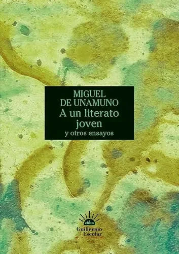 Libro A Un Joven Literato Y Otros Escritos
