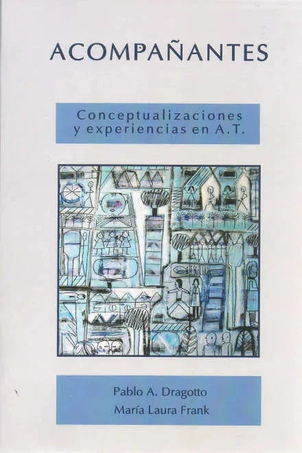 Libro AcompaÃ±antes, Conceptualizaciones Y Expe