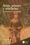 Libro Actos Actores Y Artefactos Sociologia De