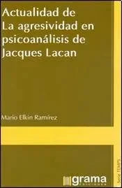 Libro Actualidad De Agresividad En Psicoanalis