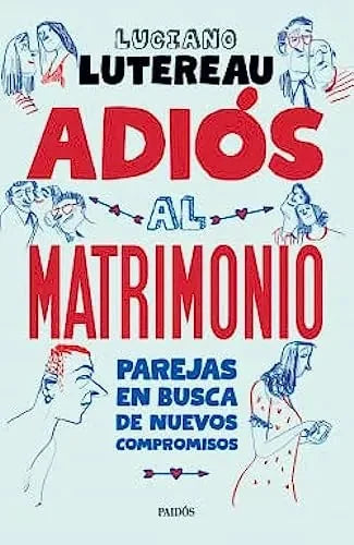 Libro Adios Al Matrimonio Parejas En Busca De
