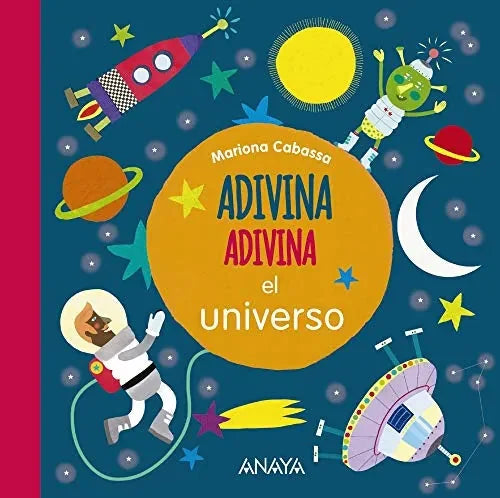 Libro Adivina, Adivina El Universo