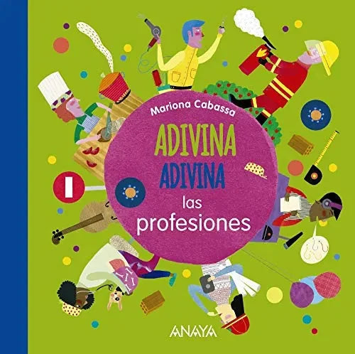 Libro Adivina, Adivina Las Profesiones