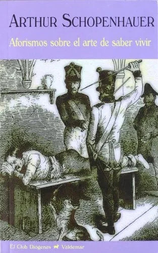 Libro Aforismos Sobre El Arte De Saber Vivir
