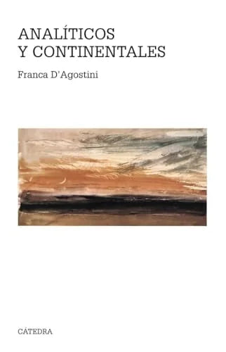 Libro ANALITICOS Y CONTINENTALES de D-AGOSTINI FRANCA en Colombia, filosofia
