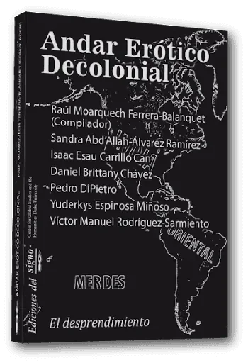 Libro Andar Erotico Decolonial