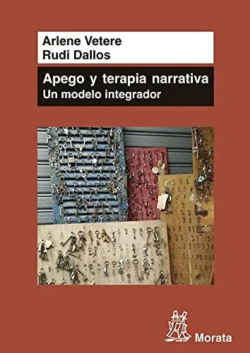 Libro Apego Y Terapia Narrativa: Un Modelo Int