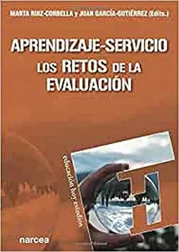 Libro Aprendizaje-Servicio, Los Retos De La Ev