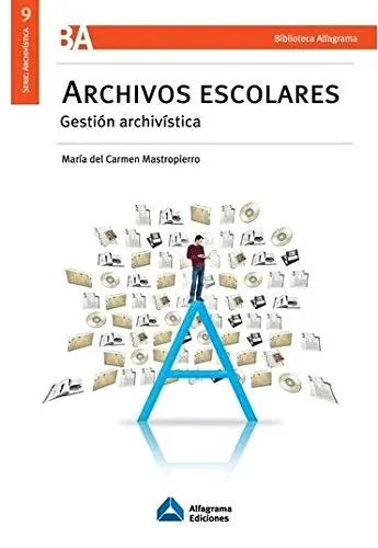 Libro Archivos Escolares