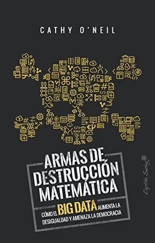 Libro Armas De Destruccion Matematica