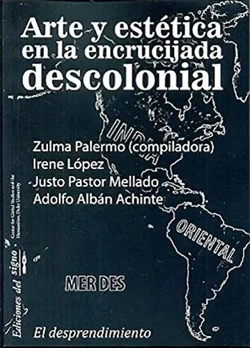 Libro Arte Y Estetica En La Encrucijada Decolo