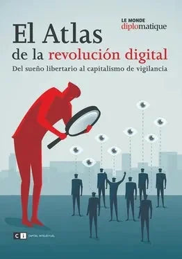 Libro Atlas De La Revolucion Digital, Del Sueñ