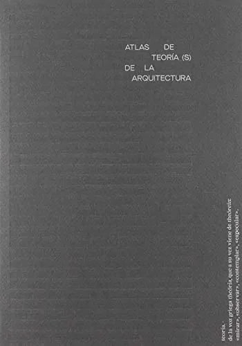 Atlas De Teorias De La Arquitectura - Icaro Libros
