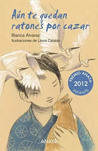 Libro Aun Te Quedan Ratones Por Cazar
