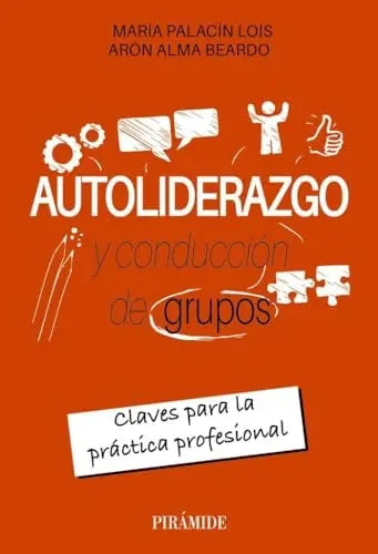 Libro Autoliderazgo Y Conduccion De Grupos