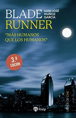 Libro Blade Runner "MÃƒÆ’Ã†â€™Ãƒâ€šÃ‚Â¡s Humanos Que Los Humano