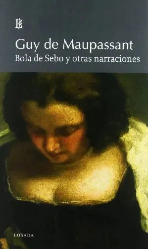 Libro Bola De Sebo Y Otras Narraciones